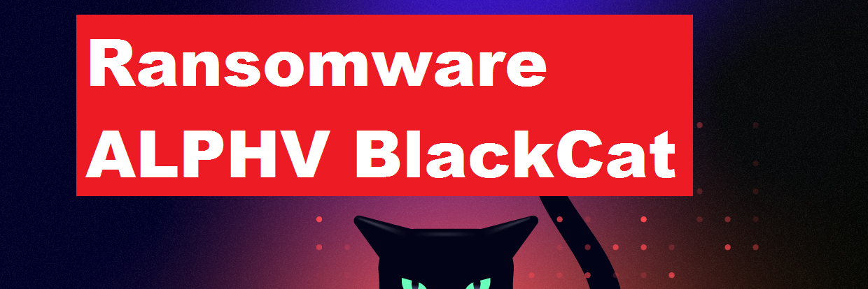 Descriptografar ransomware ALPHV BlackCat ALPHA